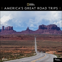 National Geographic: America's Great Road Trips 2026 Wall Calendar 0789348454 Book Cover