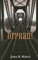Orphan 1934813389 Book Cover