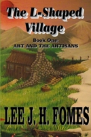 The L-Shaped Village 1471701638 Book Cover