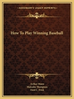 How To Play Winning Baseball B000H49GC2 Book Cover