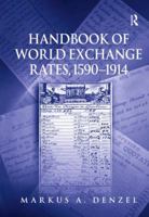 Handbook of World Exchange Rates, 1590-1914 0754603563 Book Cover
