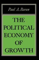 The Political Economy of Growth B0007EJVR2 Book Cover