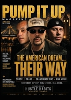 Pump It Up Magazine - June 2026: Featuring Cordell Drake, GrandMixer GMS & MAK Musik B0H5XBQ2J4 Book Cover