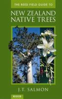 Reed Field Guide to New Zealand Trees 0790003813 Book Cover