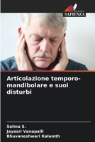 Articolazione temporo-mandibolare e suoi disturbi (Italian Edition) 6209888143 Book Cover