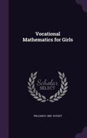 Vocational Mathematics for Girls 0548588678 Book Cover