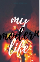My Modern LIfe 046413563X Book Cover