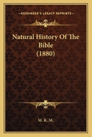 Natural History of the Bible 1378319192 Book Cover