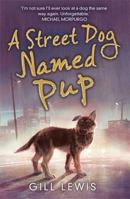 A Street Dog Named Pup 1788452208 Book Cover