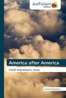 America After America 3845446935 Book Cover