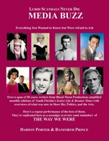Blood Moon's Media Buzz: Everything You Wanted to Know but Were Afraid to Ask 193600397X Book Cover