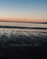 celebration of life scenic remembrance Journal 0464252628 Book Cover