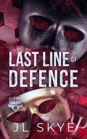 Last Line of Defence: A Beckford U MM Teammates/Enemies to Lovers Romance 1764239350 Book Cover