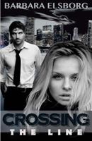 Crossing The Line 1533671370 Book Cover