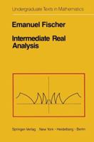 Intermediate Real Analysis (Undergraduate Texts in Mathematics) 0387907211 Book Cover