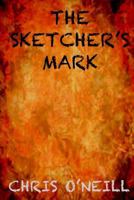 The Sketcher's Mark 1496051505 Book Cover