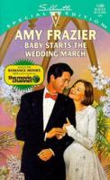 Baby Starts The Wedding March (Special Edition , No 1188) 0373241887 Book Cover