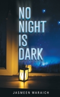 No Night Is Dark 1525580051 Book Cover