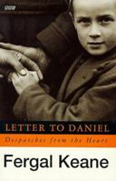 Letter to Daniel: Despatches from the Heart (BBC) 014026289X Book Cover