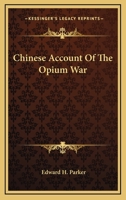 Chinese Account Of The Opium War 1163678163 Book Cover