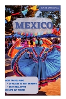 Mexico B0BSTH3K1V Book Cover