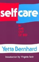 Self-Care: In and Out of Bed 0930017005 Book Cover