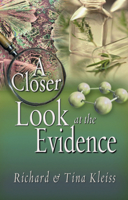 A Closer Look at the Evidence 0971591113 Book Cover