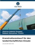 Kranstrukturentwurf für den landwirtschaftlichen Einsatz 6207318919 Book Cover