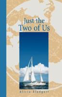 Just the Two of Us 1432707183 Book Cover