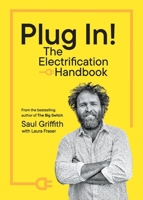 Plug In!: The Electrification Handbook 176064515X Book Cover