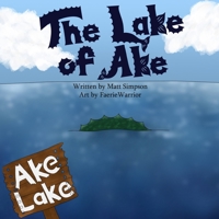The Lake of Ake B09JJ9FBC5 Book Cover