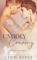 Unholy Craving: A Forbidden Gay Romance 1955635153 Book Cover