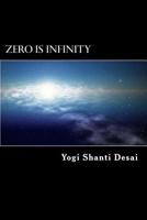 Zero is Infinity 1517401658 Book Cover