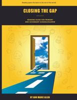 Closing the Gap Reading Guide: Daily Activities to Support Independent Reading for Primary and Secondary Schoolchildren 1981118152 Book Cover