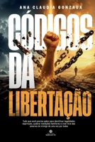 Códigos Da Libertação B0H93R3T7L Book Cover