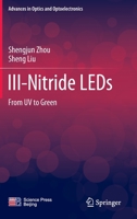 III-Nitride LEDs: From UV to Green 9811904383 Book Cover