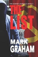 The List: The Hunter Journals: Book 2 0578890135 Book Cover