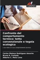 Confronto del comportamento termico: tetto convenzionale e tegola ecologica (Italian Edition) 6207966082 Book Cover