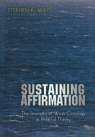 Sustaining Affirmation 0691050333 Book Cover