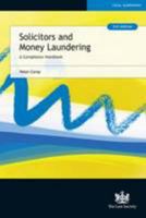 Solicitors and Money Laundering: A Compliance Handbook 1853287539 Book Cover