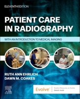 Patient Care in Radiography: With an Introduction to Medical Imaging 0323019374 Book Cover