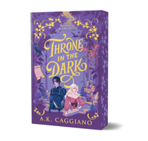 Throne in the Dark (Deluxe Edition) (Villains & Virtues, 1)