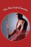 The War God's Favorite 1481015486 Book Cover