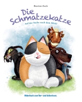 Die Schmatzekatze: Auf der Suche nach dem Miau (German Edition) B0DS24Y18M Book Cover