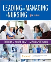 Leading and Managing in Nursing
