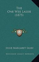 The One Wee Lassie 1165077043 Book Cover