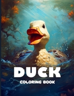Duck Coloring Book: A Charming Adult Coloring Book for Duck Enthusiasts. B0CLXTXYRD Book Cover