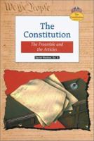 The Constitution: The Preamble and the Articles (Constitution) 0766019063 Book Cover