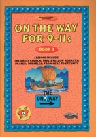 On the Way 9-11's - Book 3 185792553X Book Cover