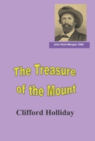 The Treasure of the Mount: A Hunt Across Time 1726024059 Book Cover
